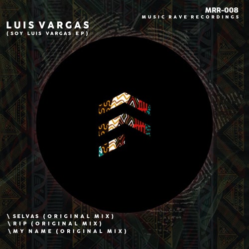 Luis Vargas - Soy Luis Vargas EP [MRR008]